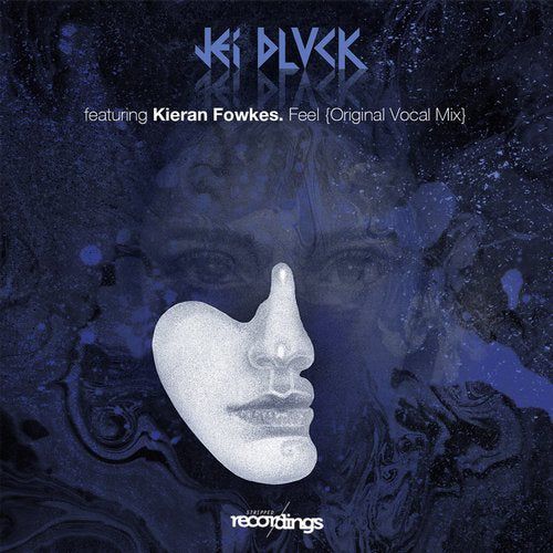 JEI BLVCK feat. Kieran Fowkes - Feel (Original Vocal Mix) [278SR]